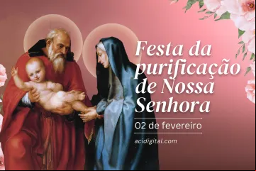 Festa da purificação de Nossa Senhora