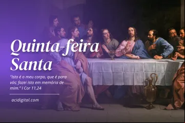Quinta-feira Santa, dia da Última Ceia do Senhor