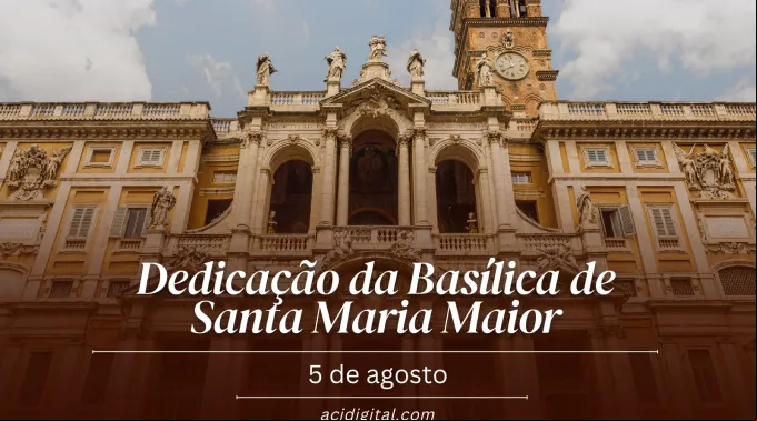 Dedicação da basílica de Santa Maria Maior