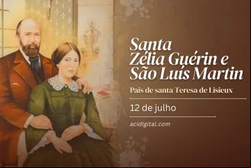 São Luís e santa Zélia Martin