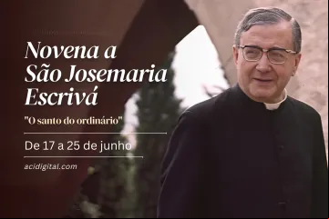 Novena a são Josemaria Escrivá de Balaguer.