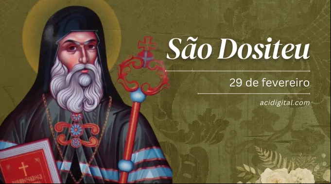 São Dositeu. ?? 