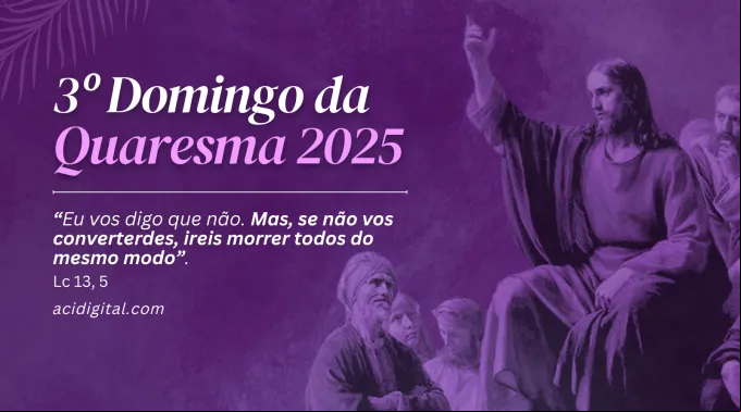 Terceiro Domingo da Quaresma