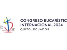 53º Congresso Eucarístico Internacional (IEC 2024) em Quito, Equador.