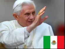  Bento XVI visitará o México de 23 a 26 de março.