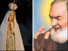Nossa Senhora de Fátima - São Pio de Pietrelcina 