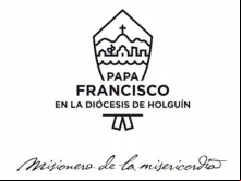 Logotipo para a visita do Papa Francisco à Diocese de Holguín (Cuba)   